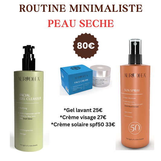 GAMME SIMPLIFIEE POUR PEAU SECHE ET NORMALE